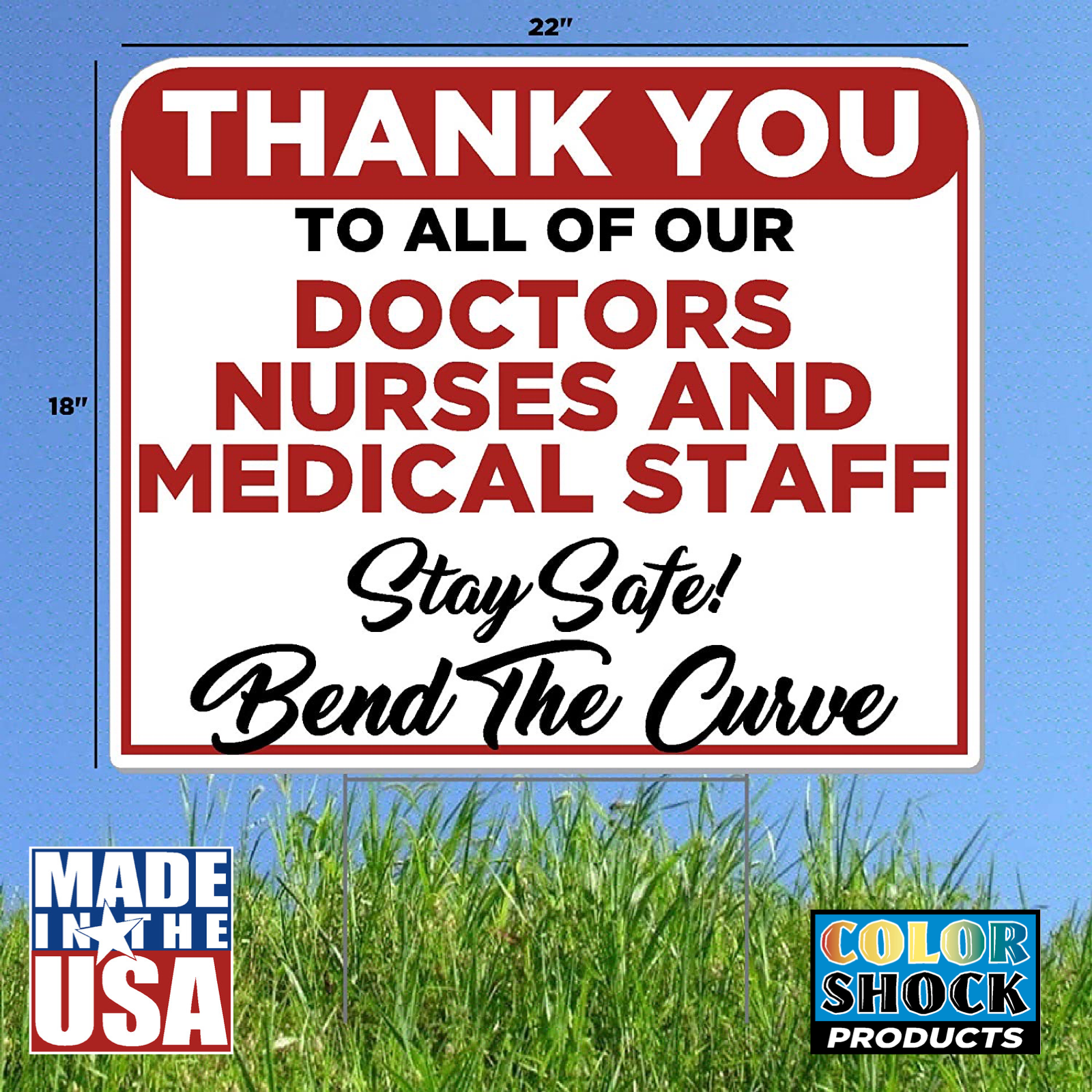 Thank You Doctors, Nurses, and Medical Staff Yard Sign