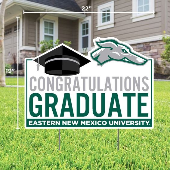 Eastern New Mexico University Graduate Lawn Sign
