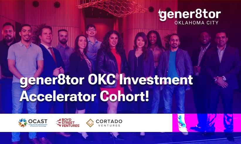 gener8tor OKC Doubles Down on Innovation with Eight Startups, Announces Investment of $800K into Cohort